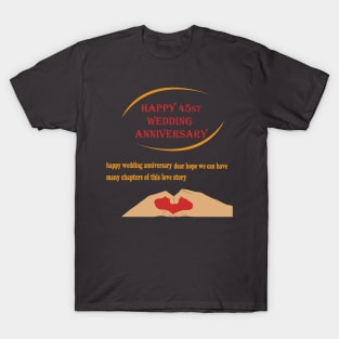 happy 45st wedding anniversary T-Shirt